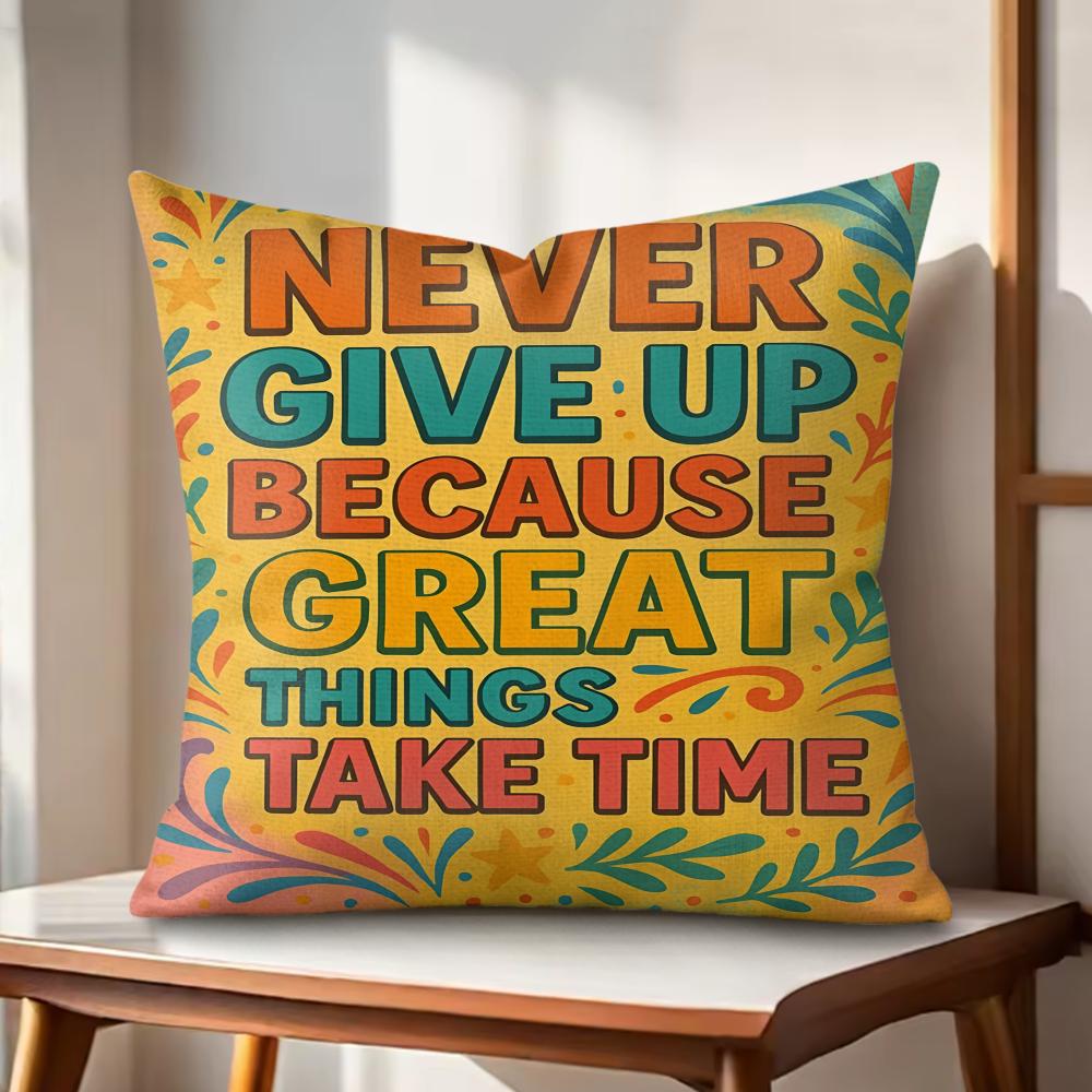 

never give up Cushion Cover Natural Linen Organic Fabric DoubleSided Printing Couch Pillow Covers Home Decor 30x30cm