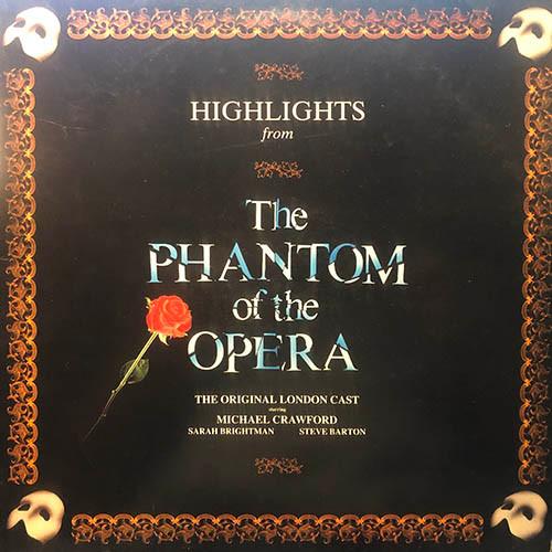 

LP Record THE PHANTOM OF THE OPERA ORIGINAL Highlights From The Phantom Of The POLH33 Polydor 1987 UK Soundtracks Musicals Used