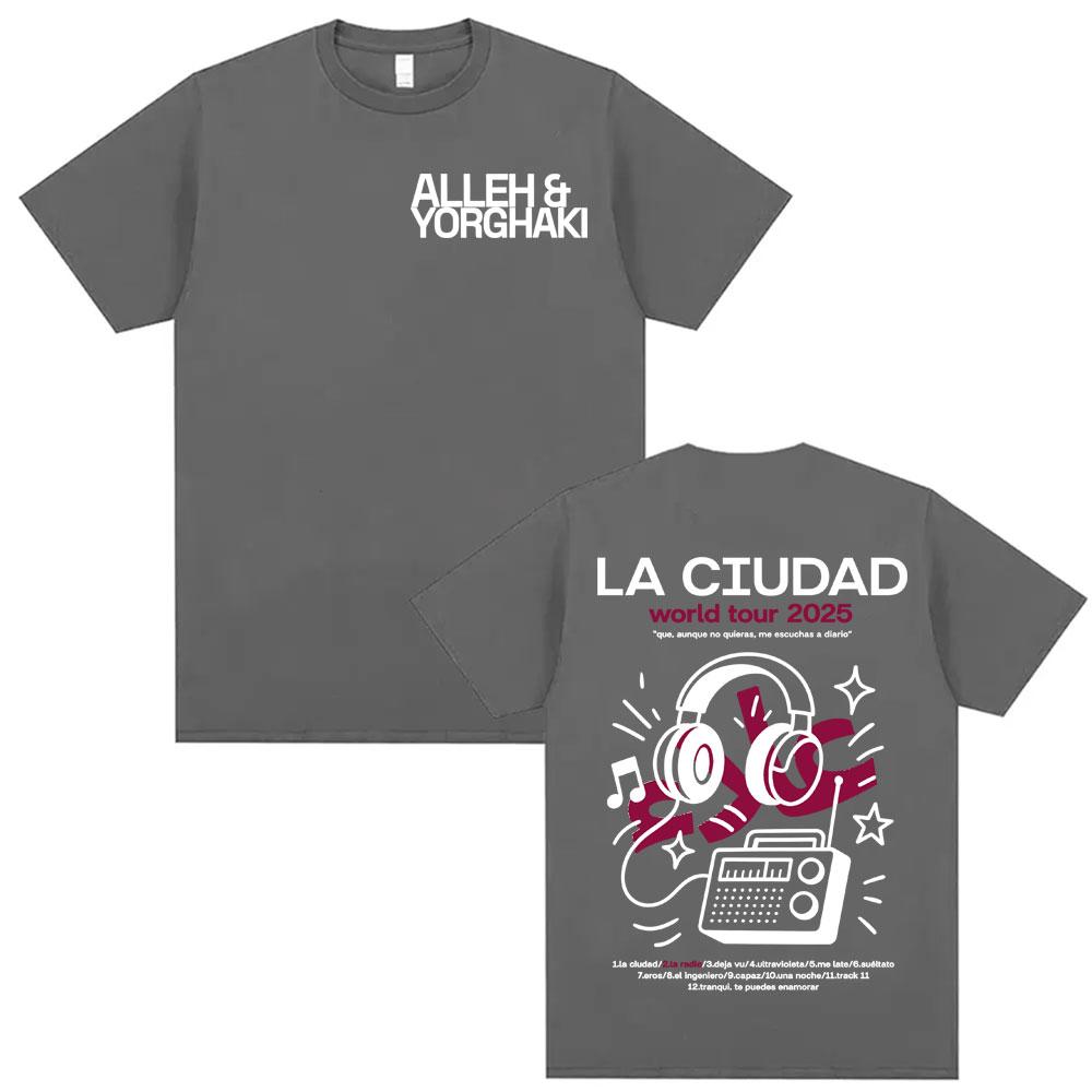 Alleh Yorghaki La Ciudad Worid Tour 2025 Merch Tshirt Unisex Women Vintage Classic T Shirt Oversized Loose Short Sleeve Tshirts