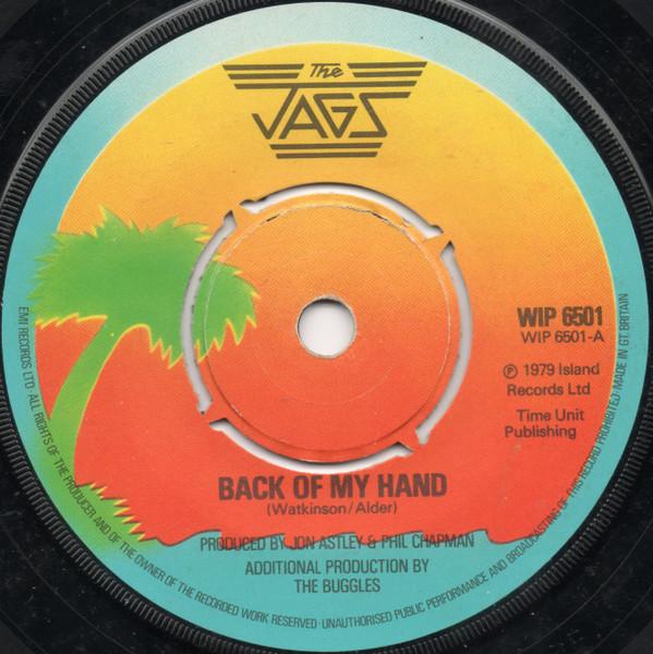 

7inch Record JAGS - Back Of My Hand WIP6501 Island Records 1979 UK Rock Used