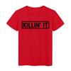 Hip Hop Beautiful Style Summer T Shirt Women Black Kiilin It Letter Graphic Printed Short Sleeve