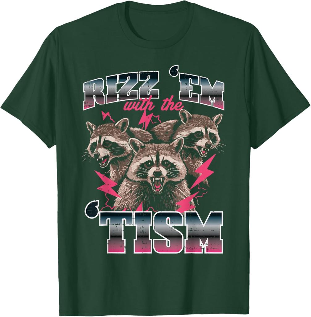 Rizz Em With Tism Raccoon Meme Graphic Tee Funny Autism Awareness Casual Short Sleeve TShirt