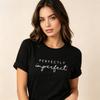 Unisex Perfectly Imperfect Letter Print Tshirt Casual Short Sleeve Round Neck Inspirational Faith Tee Top Black White