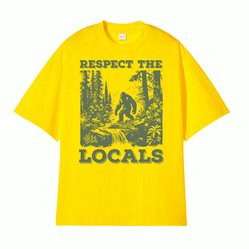 Respect The Locals Big Foot Sasquatch Yeti Walking in The Forest Vintage T Shirt Men Women Casual Funny Y2k Meme Graphic Tshirt