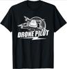Drone Pilot Funny Quadcopter RC Flying Drones Gift Idea Design 100 Cotton Oneck Short Sleeve Casual Printed Mens Tshirt