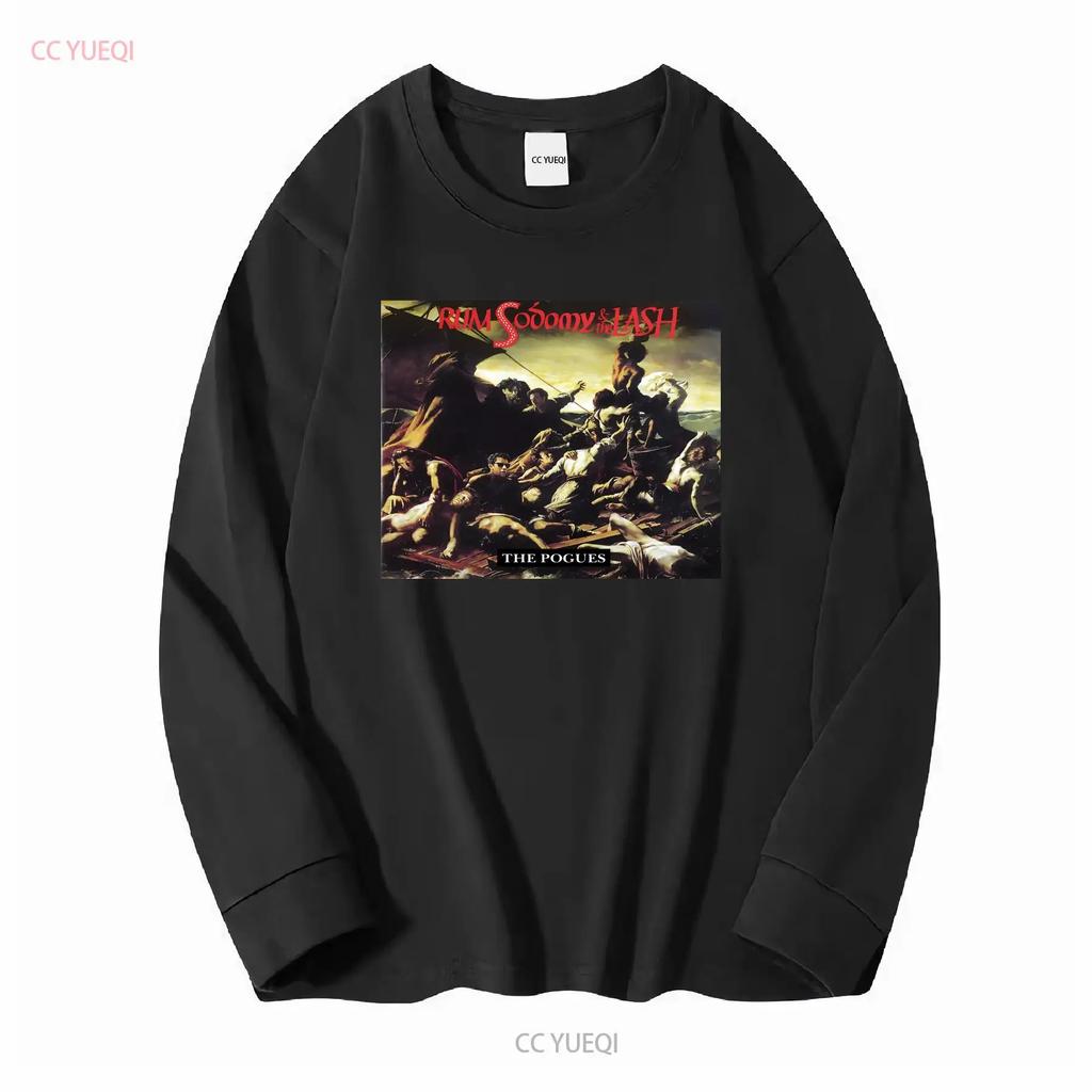 NEW THE POGUES T SHIRT Rum Sodomy and Lash S 5XL Long or Short Sleeves Vintage Washed Soft Breathable Fashion Streetwear Homme