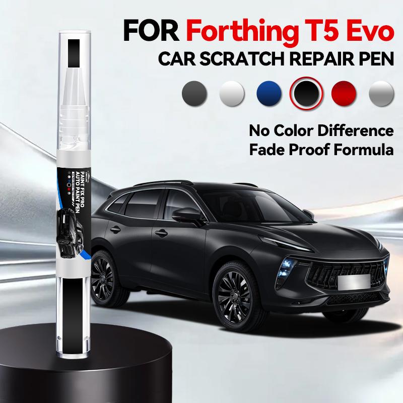 For Dongfeng Forthing T5 Evo Car Paint Repair Pen Touch Up Scratch Remover DIY Auto Accessories White Black Blue Silver