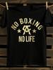 No Boxing No Life' Martial Arts Graphic T-shirt
