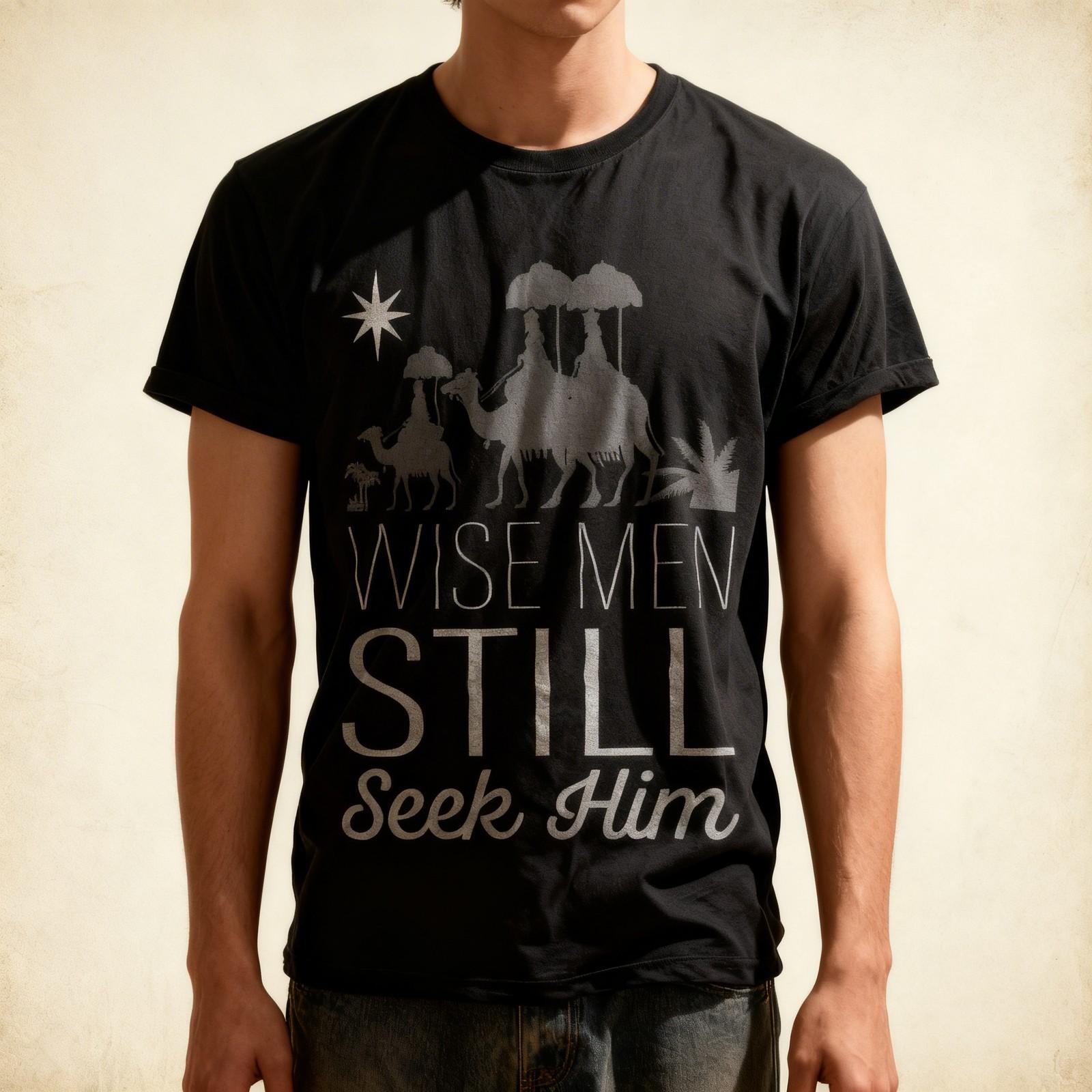 Wise Unisex Still Seek Him Christian Unisexs Short Sleeve Cotton Black T-shirt S
