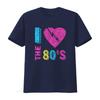 I Love The 80 S T Shirt 90 Costume Party Vintage Washed Top For Everyday Wear Versatile Homme Designer Clothes Fashion Casual