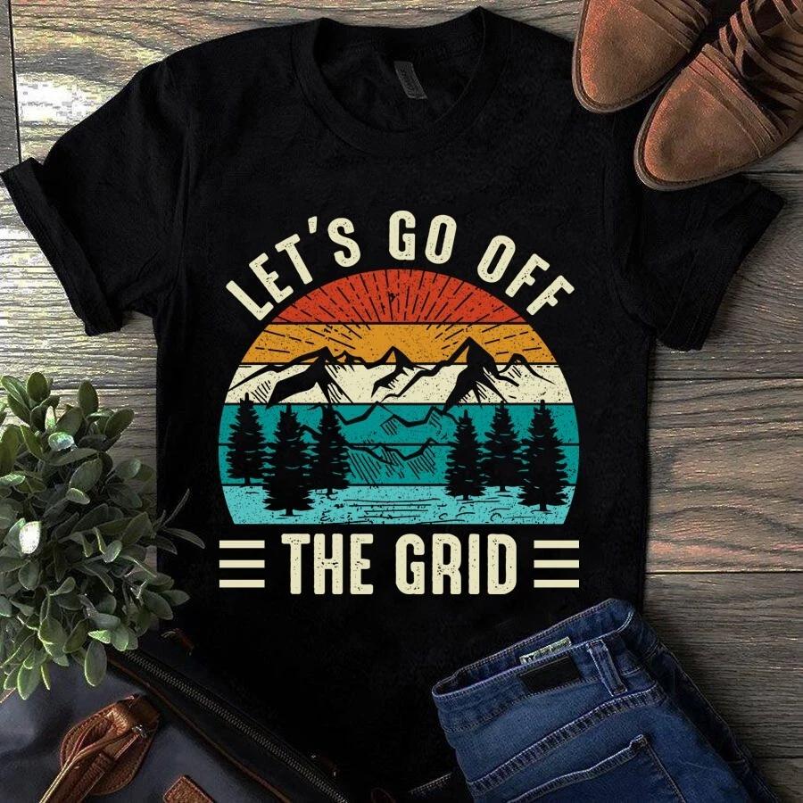 Let s Go Off the Grid Moutain Hiking Vintage Men s and Women s T-shirts XL