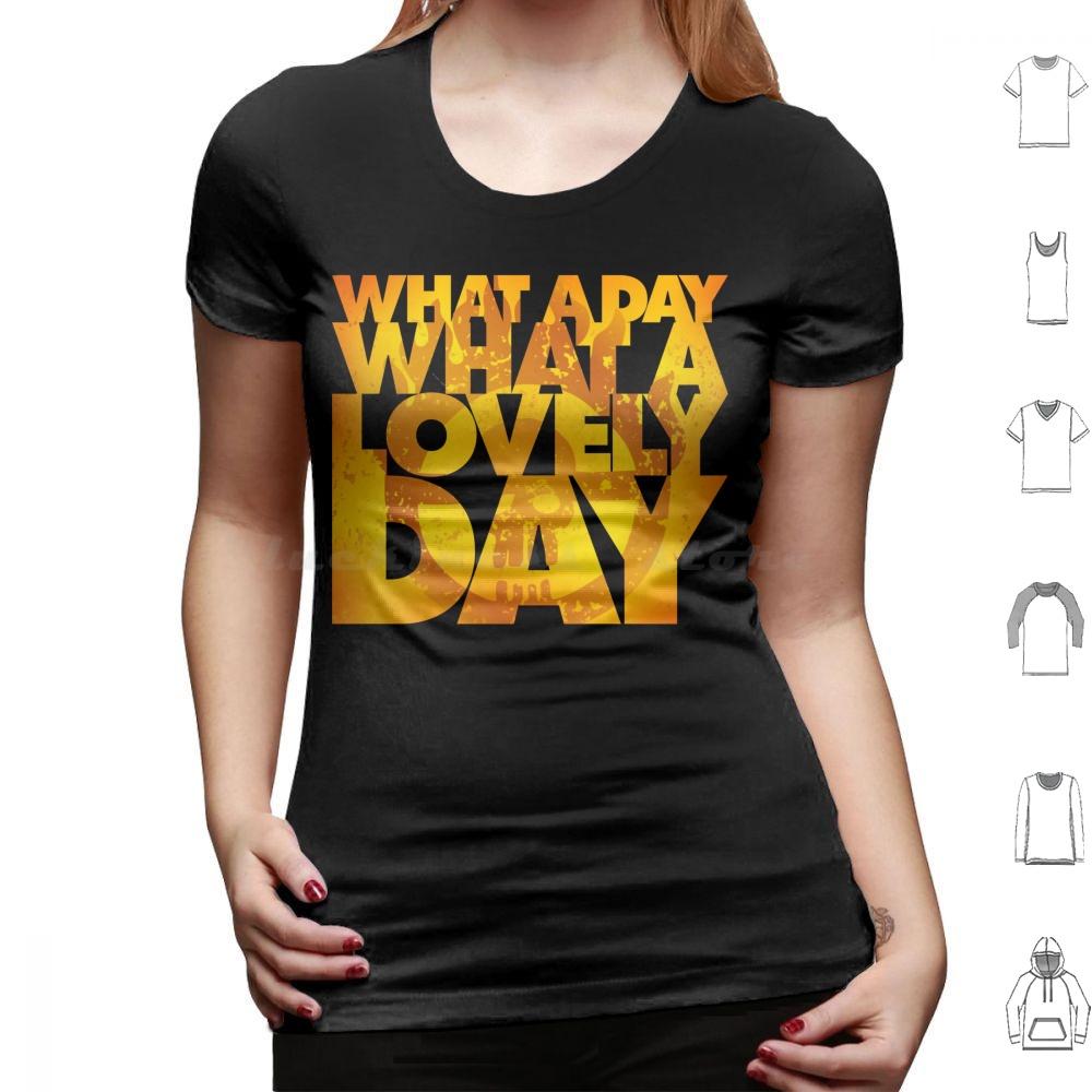 What A Lovely Day T Shirt 6xl Cotton Cool Tee Vintage Vector Graphics Post Apocalyptic Road Mad Max Lovely Day Epic