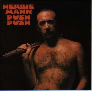 

CD HERBIE MANN - Push Push AMCY1237 US Jazz Used
