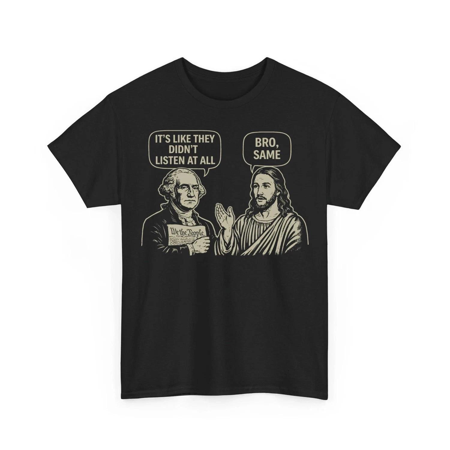 

Vintage Its Like They Didnt Listen at All bro Same Meme Unisex T shirt XL