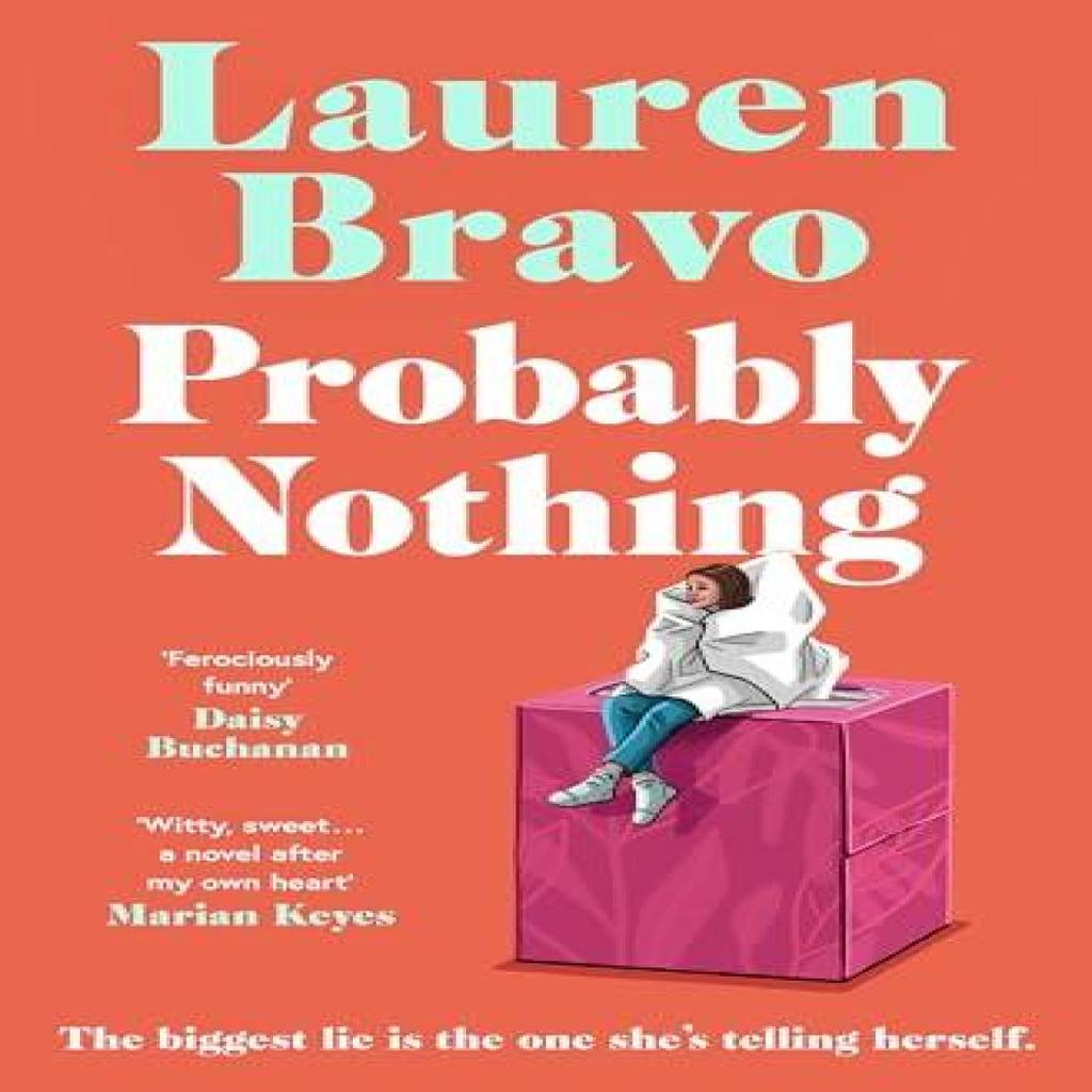 Probably Nothing by Lauren Bravo Paperback Book 9781398510722