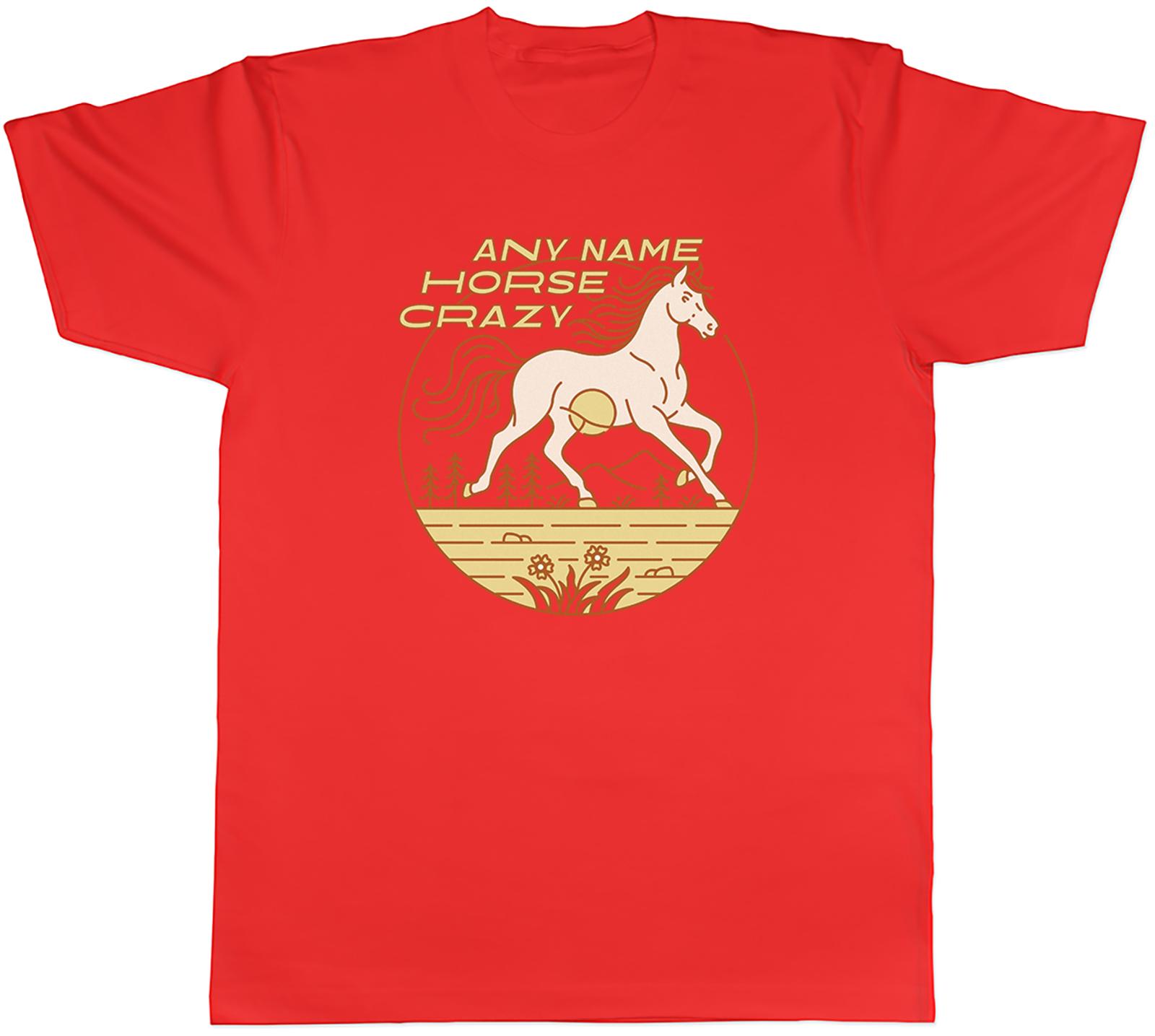 Personalised Horse Crazy Equestrian Love Horses Unisexs TShirt Tee Gift Top S