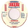 7inch Record CARL MEEKS  The Girl Is Right NONE Redman Super Po 1988 Jamaica Reggae Ska  Dub Used