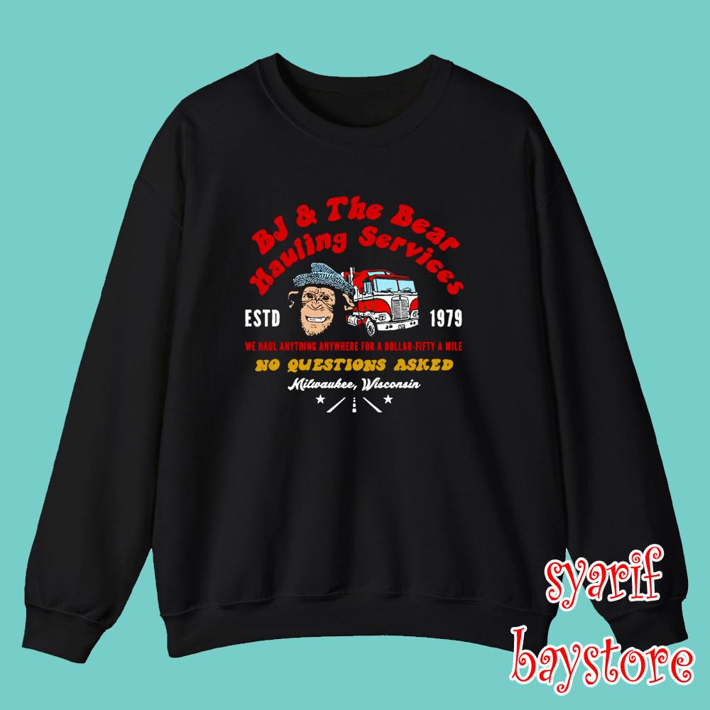 

BJ And The Bear Hauling Services Black Size S3XL Unisex T-Shirt XXXL