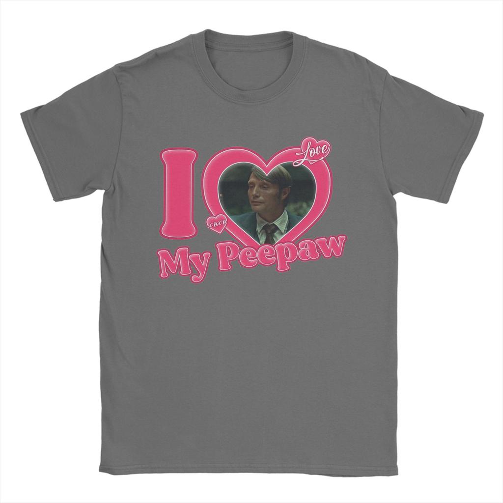 Unisex TShirts I Love My Peepaw Mads Mikkelsen Unique Pure Cotton Tees Short Sleeve T Shirt Crew Neck Clothing New Arrival