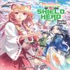 The Rising of the Shield Hero Volume 13 Light Novel by Aneko... 9781944937966