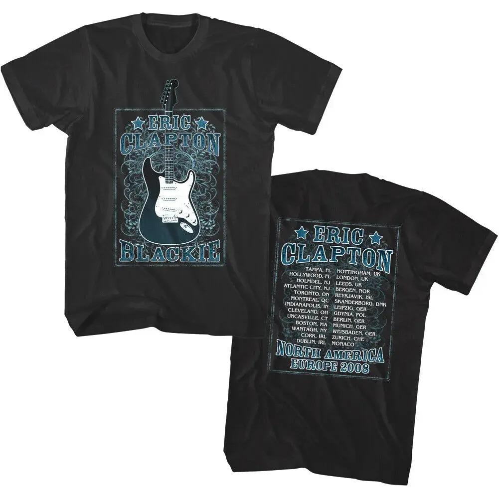 Classic Eric Clapton Blackie Tour 2008 Band T Shirt Rock Music Men and Women T-Shirt Short Sleeve Tee Cotton Top Summer Clothing