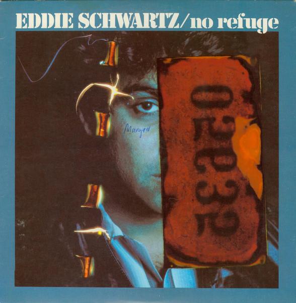 

Виниловая пластинка EDDIE SCHWARTZ - No Refuge SD38141 ATCO Records 1981 США Рок Б/У