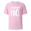 Hahaha No Print T-Shirt Summer Tees For Men Women 100% Cotton O-neck Tee Oversize Casual Short Sleeved Tshirts Oversized Tops