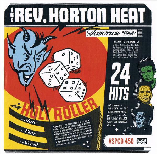 CD REVEREND HORTON HEAT Holy Roller SPCD450 SUBPOP 1999 Не Япония Рок Б/У red