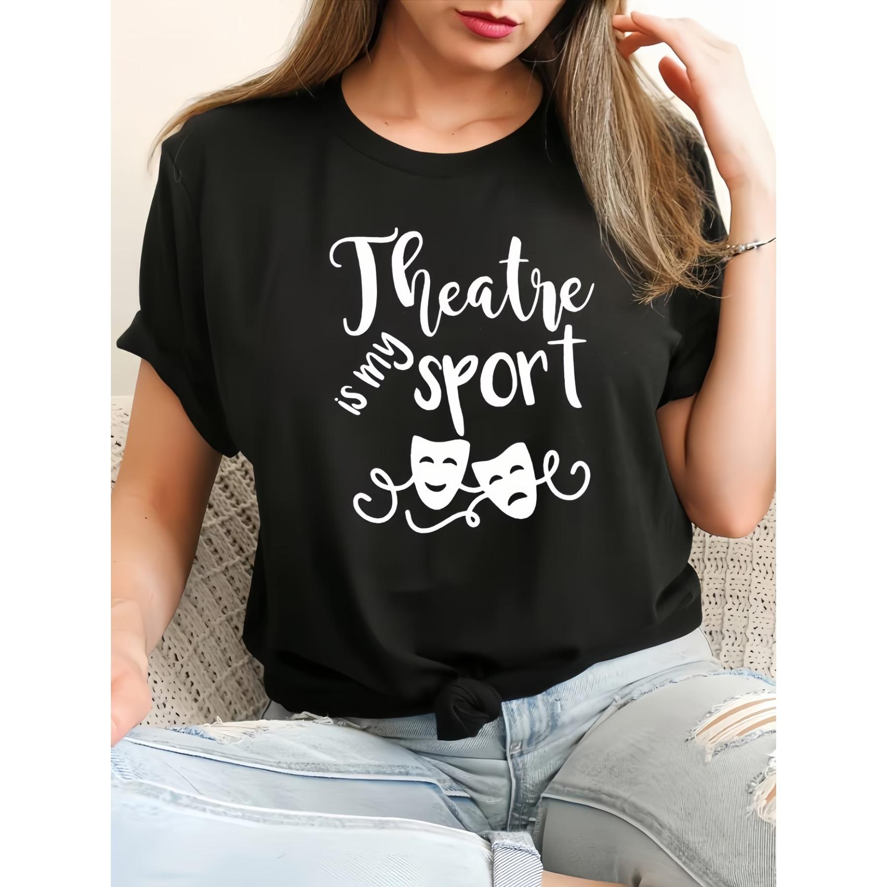 Повседневная спортивная футболка с коротким рукавом и круглым вырезом  Театр - мой спорт  для женщин, топ весенне-летний S чёрный