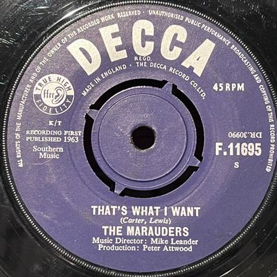 7inch Record MARAUDERS - That's What I Want F11695 Decca 1963 UK Rock Used