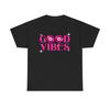 Good Vibes Retro Typography T-Shirt | Pink Graphic Tee