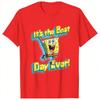 Spongebobs Its the Best Day Ever TShirts Unisex Novelty 100 Cotton Tee Shirt Crewneck Short Sleeve T Shirts Unique Clothing