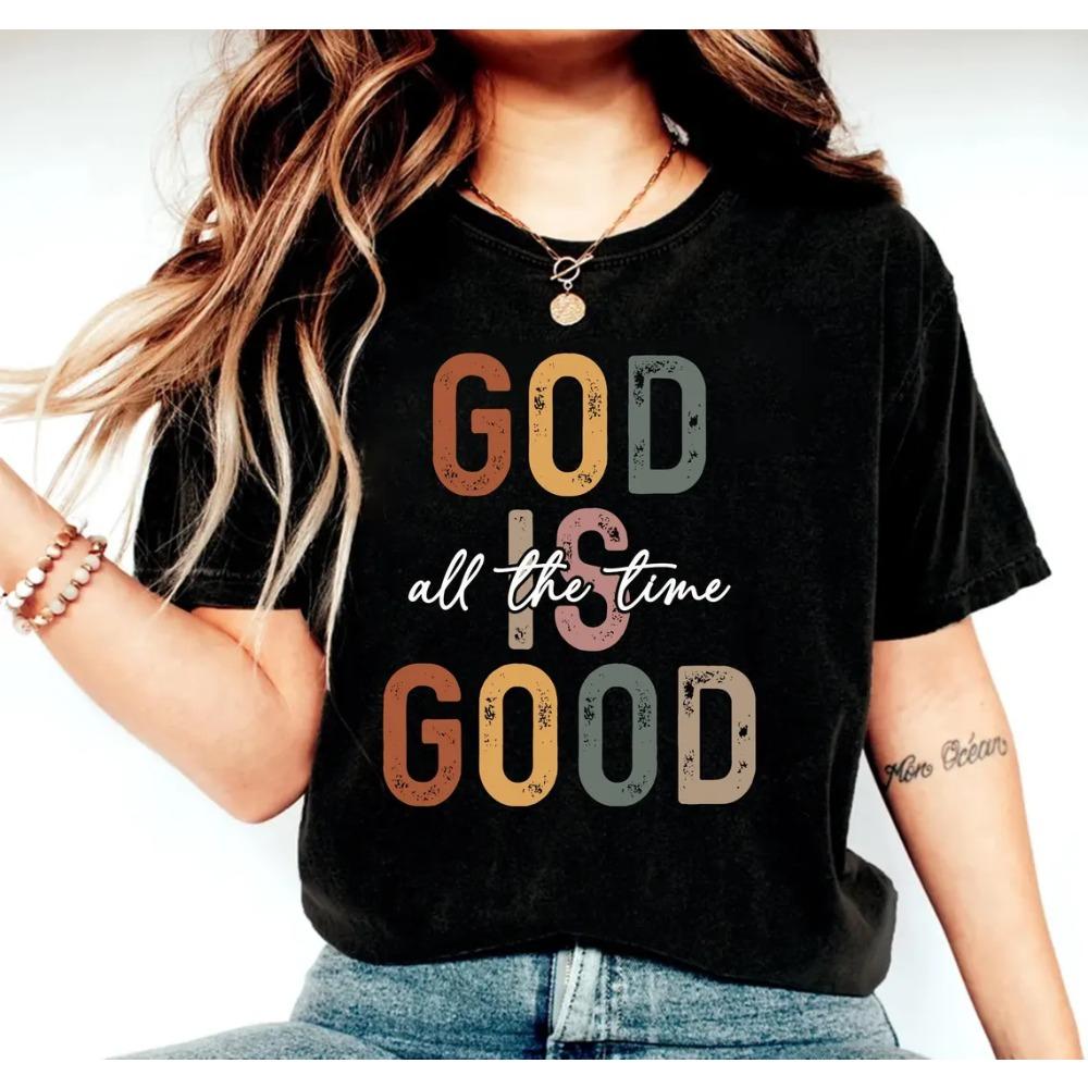 

God is Good Shirt, All the Time Shirt, Christian Shirt, Inspirational Shirt, Bible Verse, Christian Shirt Jesus Shirt S