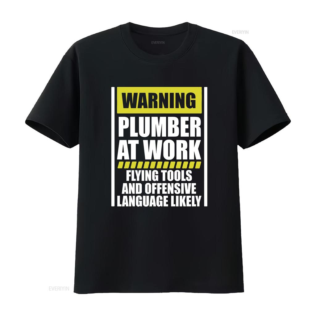 Warning Plumber At Work Funny Flying Tools Offensive Language T Shirt Up To 5xl Vintage Unisex Versatile