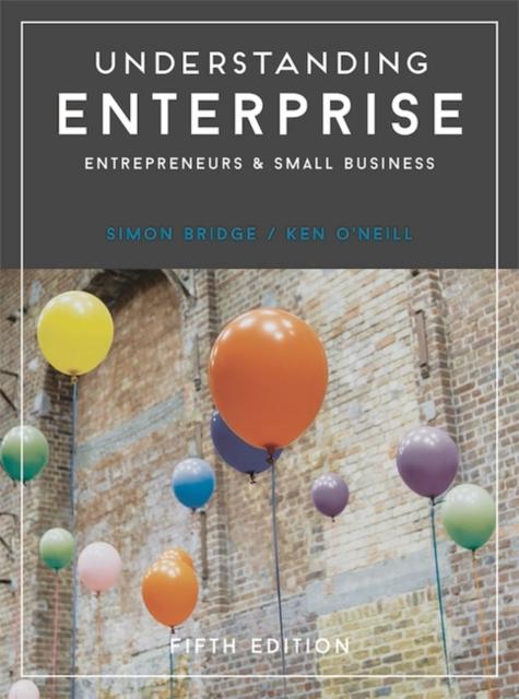 Kniha Understanding Enterprise : Entrepreneurs and Small Business
