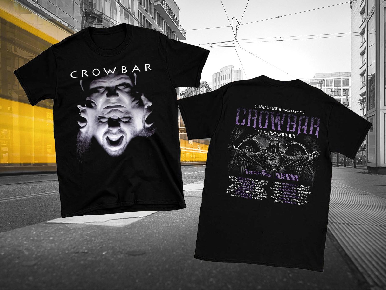 2 Sides CROWBAR UK & IRELAND TOUR FEBRUARY 2026 Shirt Unisex S-5XL E2305 XL