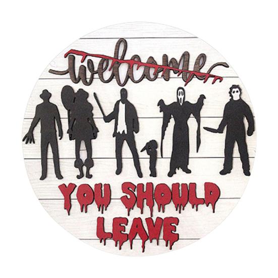 

Приветственная табличка на Хэллоуин для входной двери, дверной подвес с персонажами ужасов, 3D деревянный венок Добро пожаловать, вам следует уйти для декора стены крыльца фермерского дома A