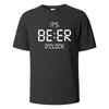 It's Beer O'clock Print T-Shirt 100% Cotton Summer Tees For Men Women Oversize Casual Tops