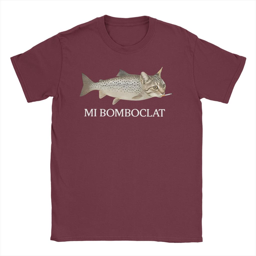 Bomboclat Fish Cat Meme  Men Women T Shirt Funny Fisher  Casual Tee Shirt Short Sleeve Round Neck T-Shirts 100% Cotton Clothing