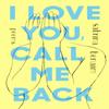 I Love You Call Me Back by Sabrina Benaim Paperback Book 9780593185872