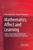 Kniha Mathematics, Affect and Learning : Middle School Students' Beliefs and Attitudes About Mathematics Education