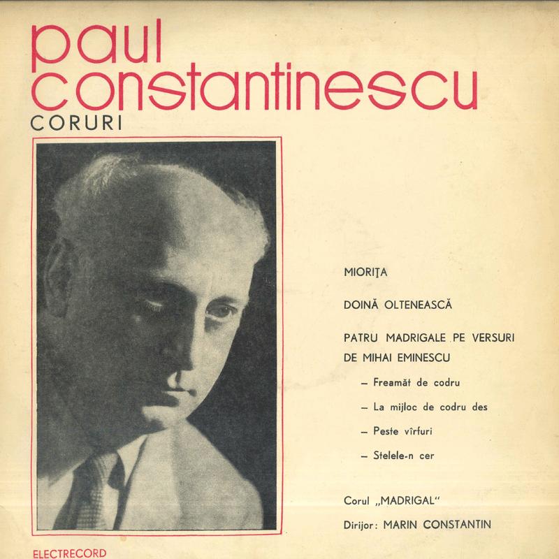 

LP Record MARIN CONSTANTIN CORUL MADRIGAL Paul Constantinescu Coruri EXE0532 ELECTRECORD Romania Classical Used