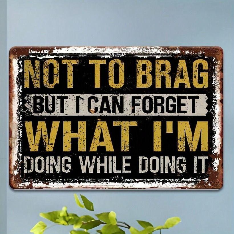 

Metal Tin Sign Vintage Decor for Bar Garage Wall **Keywords:** Metal Poster, Retro Plaque, Wall Art, Funny Quote, Rusty Look