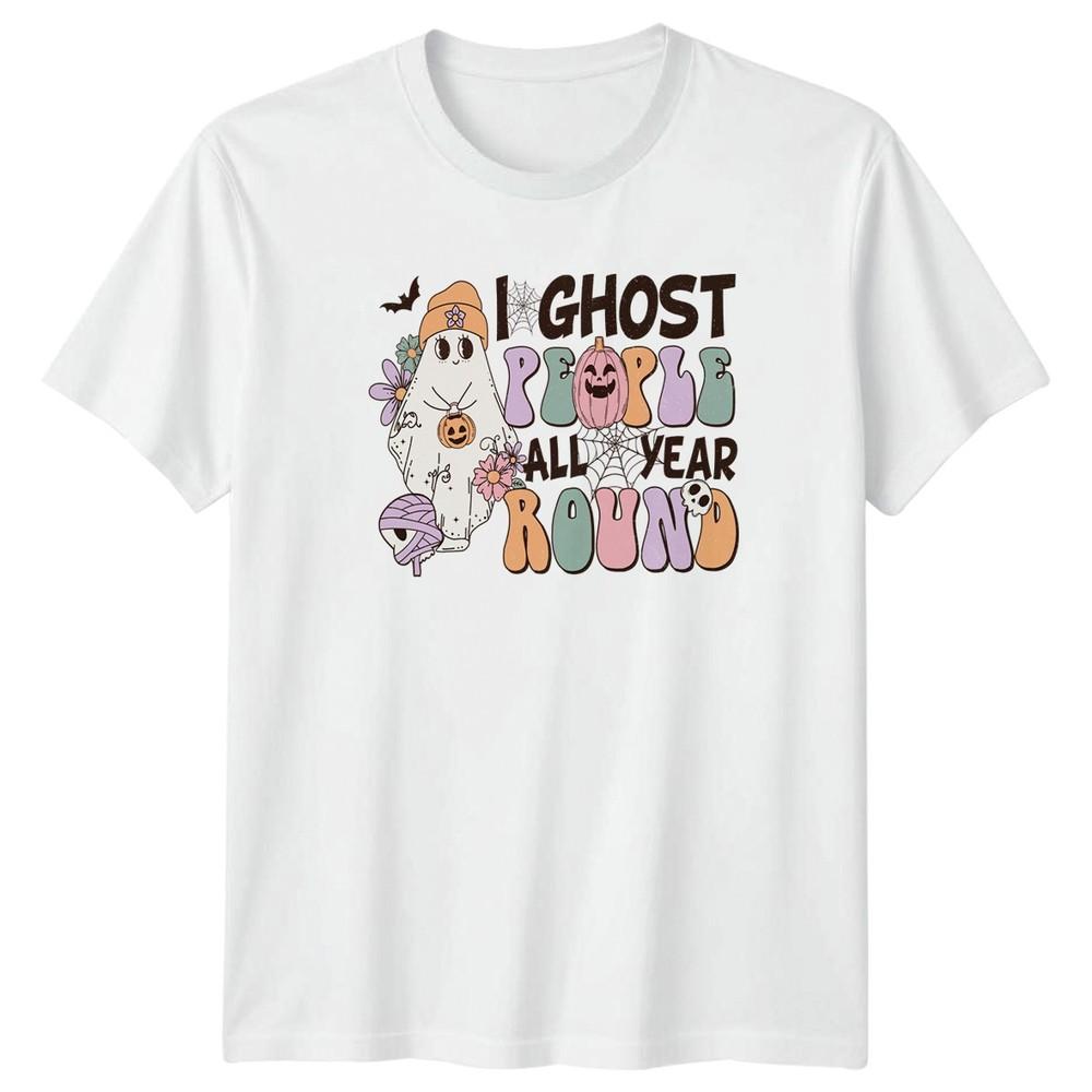 I Ghost People All Year TShirt Retro Ghost Halloween Gift For Him And Her S