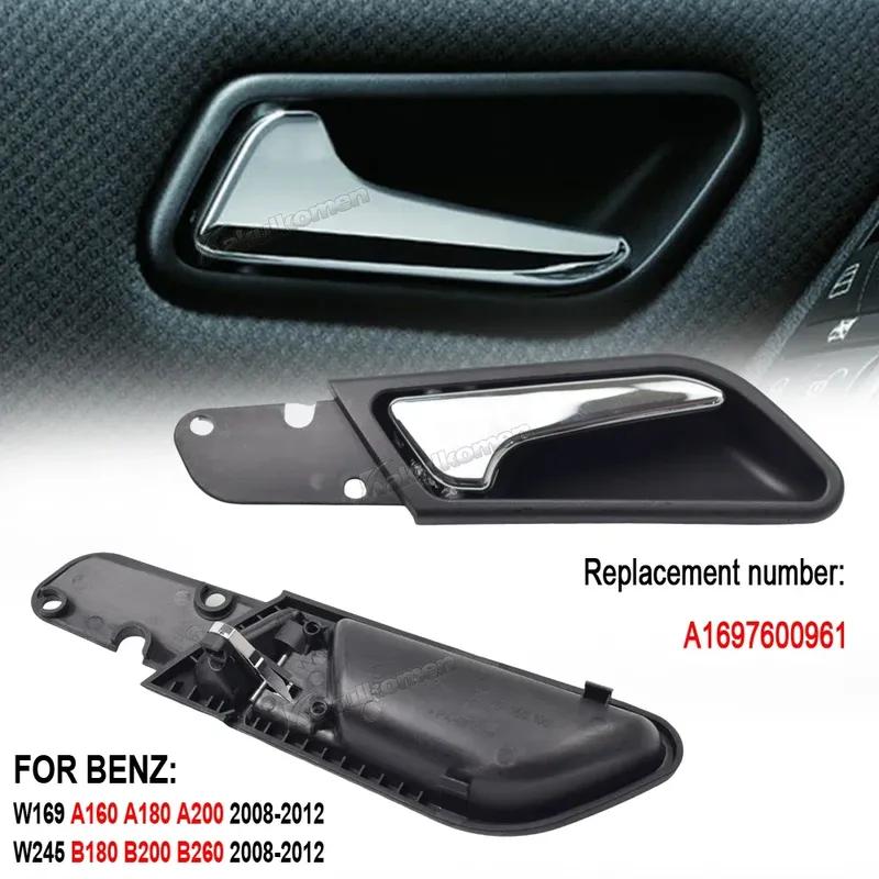 New A1697600961 Side Interior Door Handle For Mercedes-Benz A-Class W169 A160 A180 A200 B-Class W245 B180 B200 B260 2008-2012