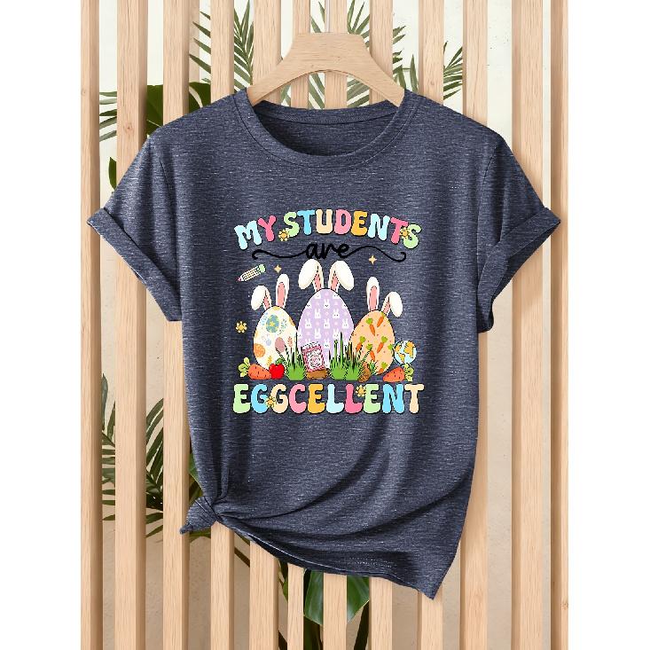 [Follow a Specific Direction] Teacher's Exclusive Easter Lady T Shirt My Students Eggcellent Printing Spring and Summer Easter Celebration and Daily