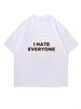 Unisexs Vintage Retro Trendy Hate Everyone Letter Harajuku Print T Shirt Summer Oversize Tee Unisex Streetwear Casual Top Y2k Punk