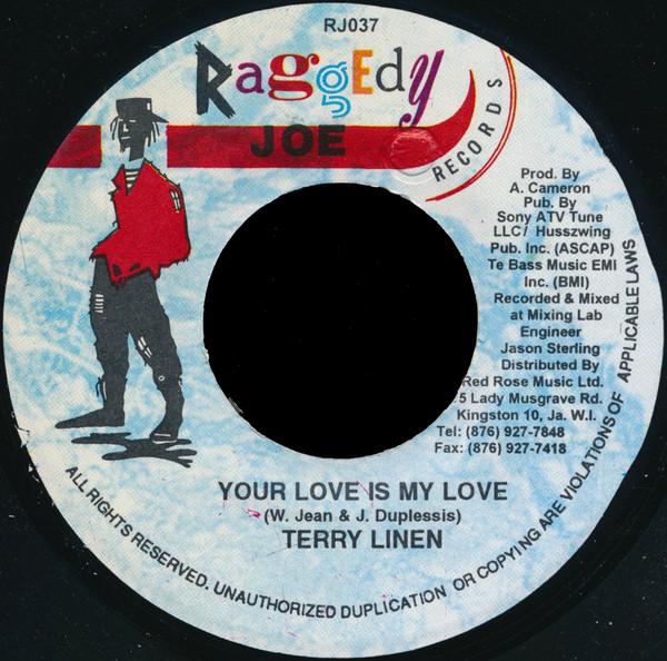 

7inch Record TERRY LINEN Your Love Is My Love NONE 1999 Jamaica Reggae Ska Dub Used