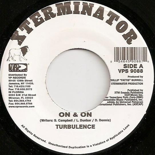 

7inch Record TURBULENCE / GOT YOU - On & On / Nobody Cares VPS9088 VP Records, Xte US Reggae, Ska & Dub Used