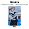 ENHYPEN 2021 ENHYPEN [EN-CONNECT : COMPANION] TRADING CARD Official Photocard